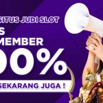 Kelompok Situs Judi Slot Online Bonus New Member 100 Di Awalnya Terpilih